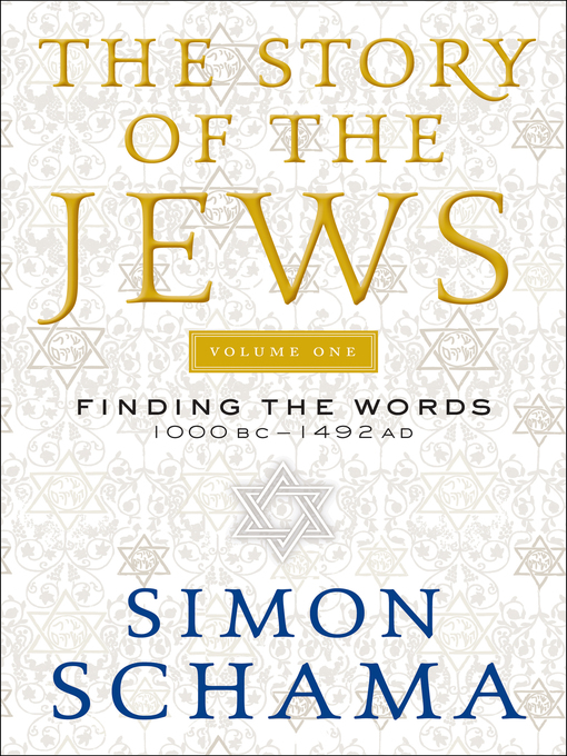 Title details for The Story of the Jews by Simon Schama - Wait list